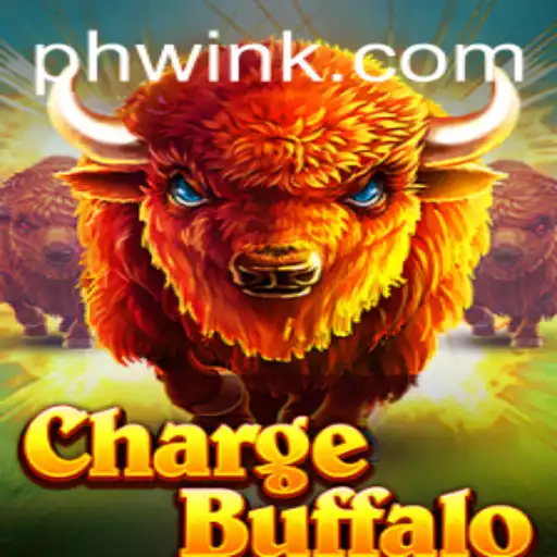 ChargeBuffalo: A Thrilling Gaming Adventure with the Excitement of a 'PH Win'
